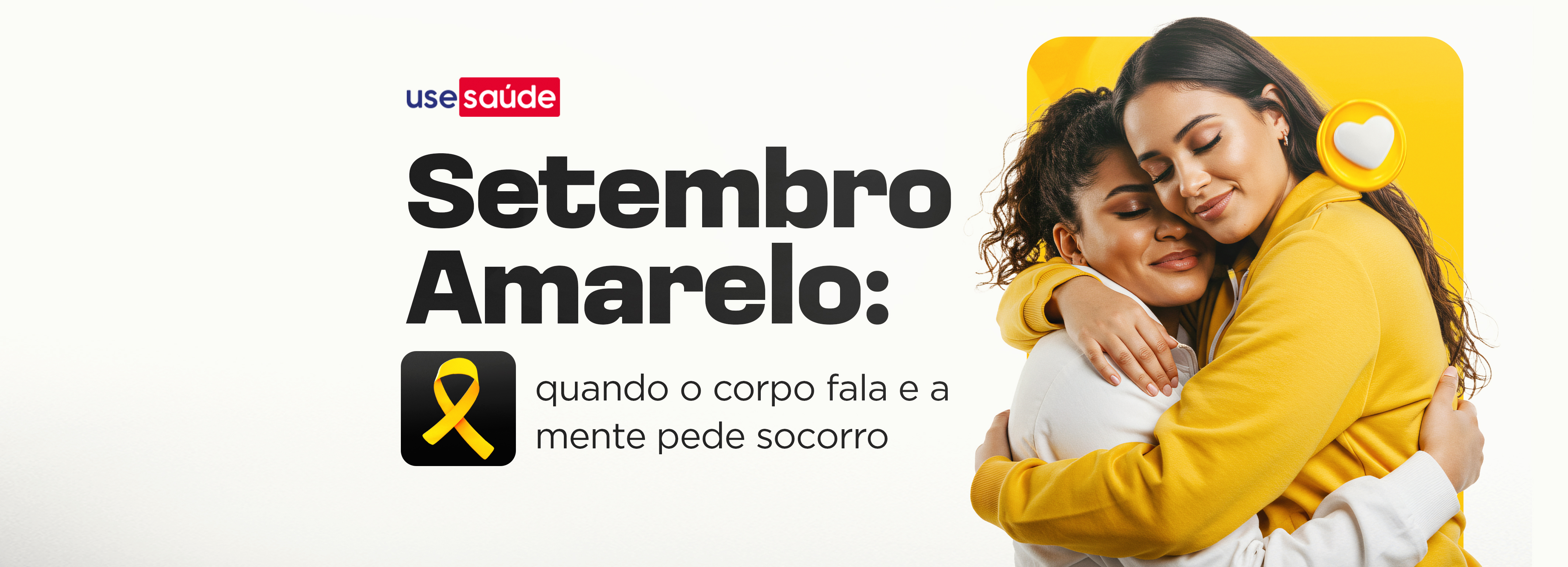 Setembro Amarelo: quando o corpo fala e a mente pede socorro